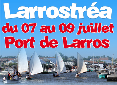 LARROSTREA – FETES DU PORT DE LARROS