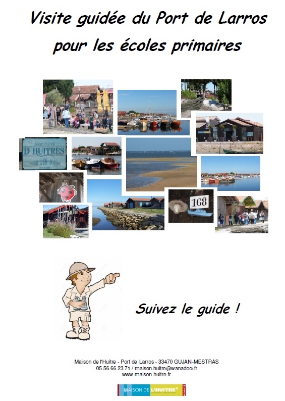 NOUVELLE VISITE DU PORT DE LARROS POUR ENFANTS